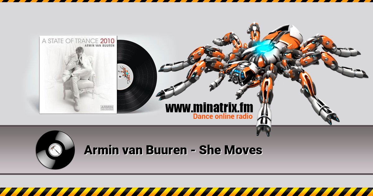 Armin van Buuren - She Moves Armin van Buuren - She Moves скачать бесплатно