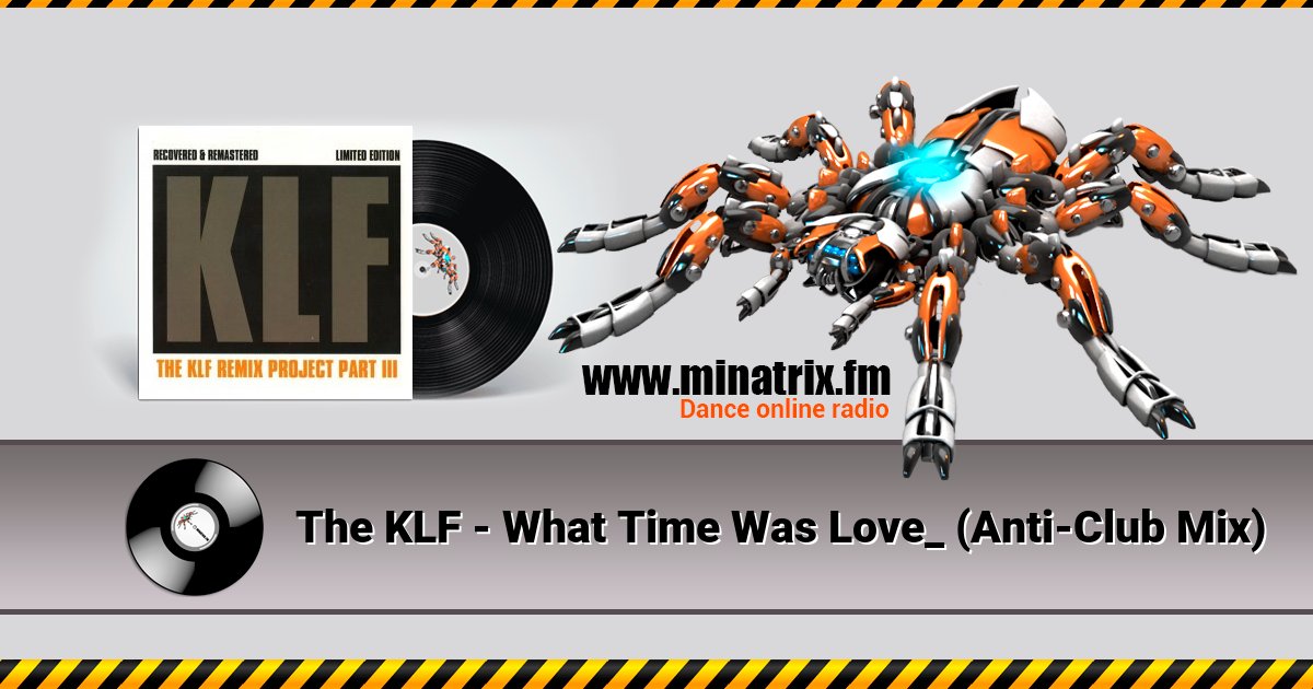 The KLF - What Time Was Love_ (Anti-Club Mix) The KLF - What Time Was Love_ (Anti-Club Mix) скачать бесплатно