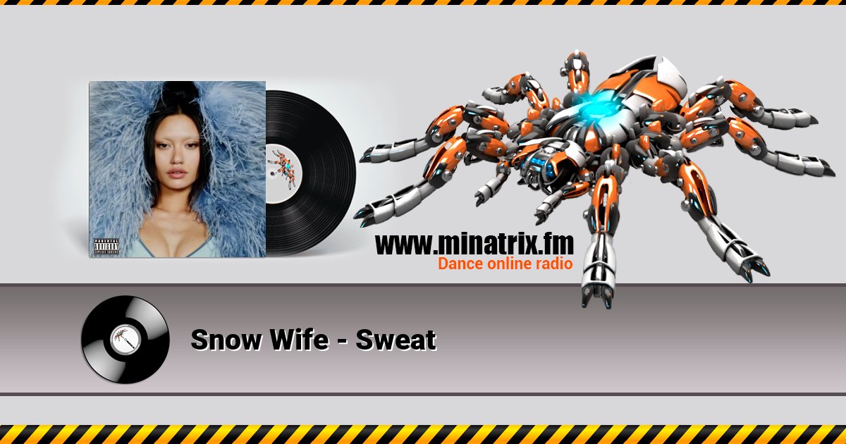 Snow Wife - Sweat Snow Wife - Sweat скачать бесплатно