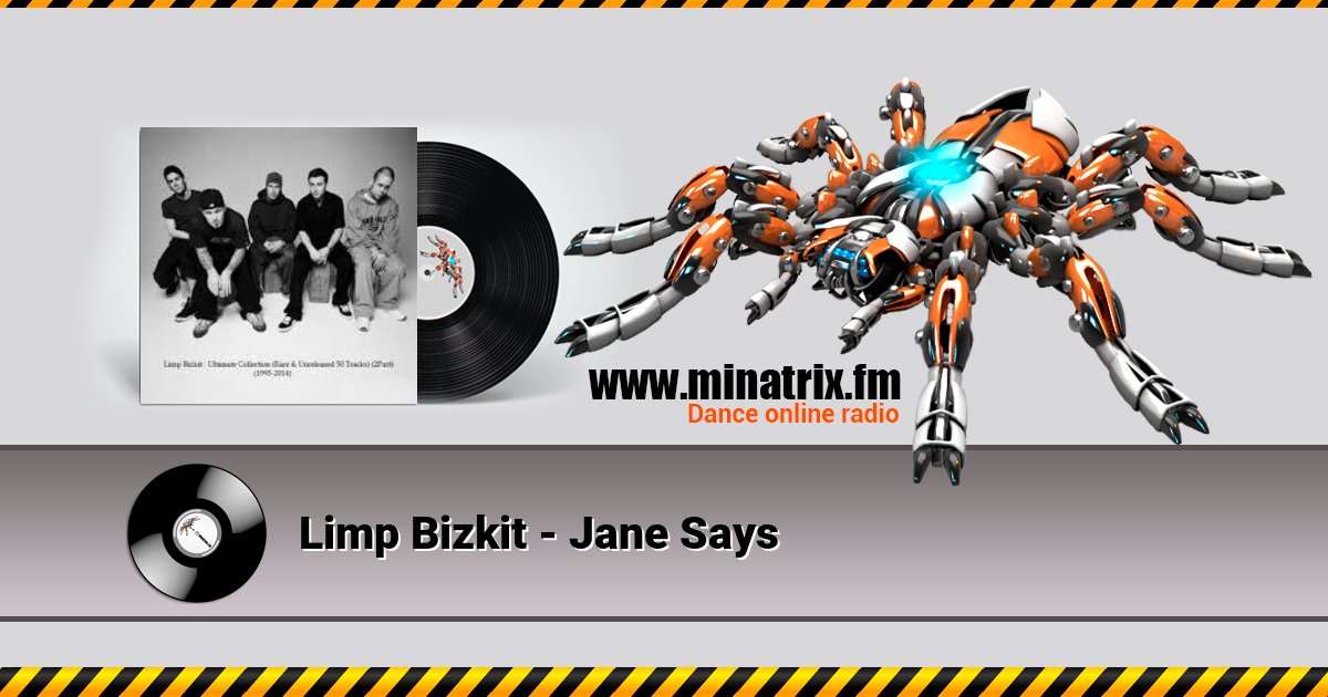 Limp Bizkit - Jane Says Limp Bizkit - Jane Says скачать бесплатно
