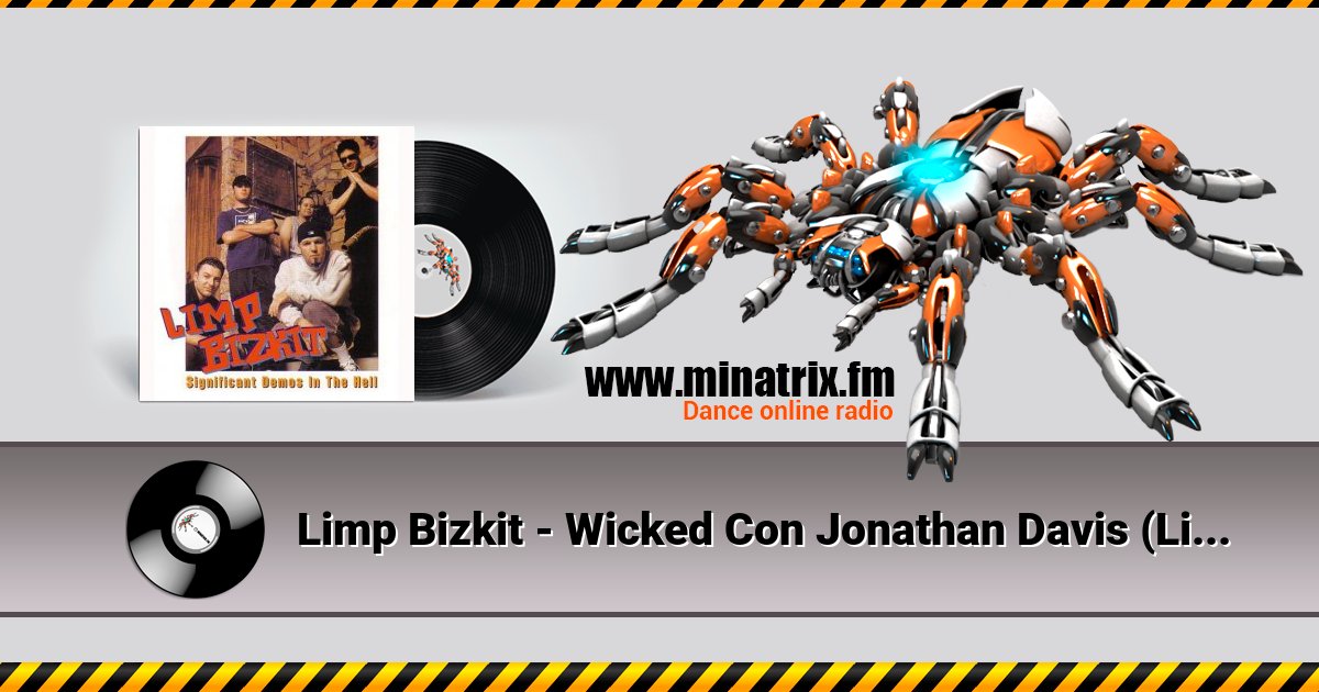 Limp Bizkit - Wicked Con Jonathan Davis (Live) Limp Bizkit - Wicked Con Jonathan Davis (Live) скачать бесплатно