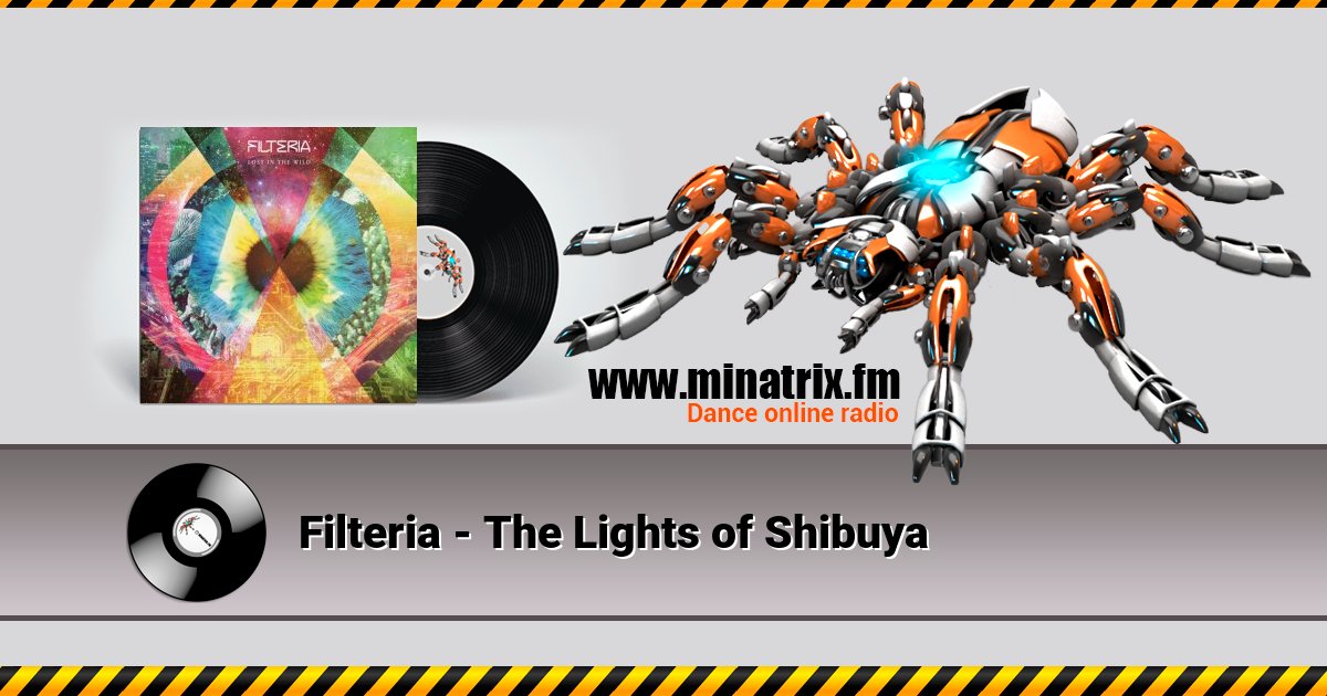 Filteria - The Lights of Shibuya Filteria - The Lights of Shibuya скачать бесплатно