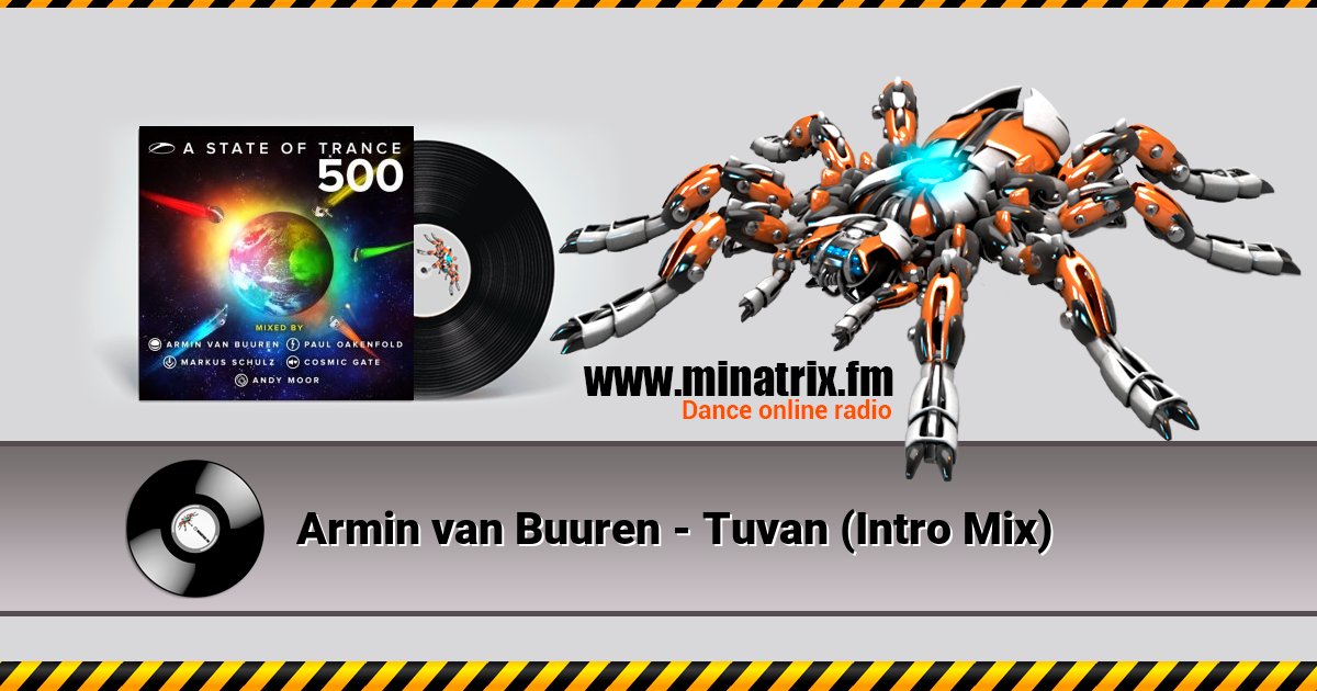 Armin van Buuren - Tuvan (Intro Mix) Armin van Buuren - Tuvan (Intro Mix) скачать бесплатно