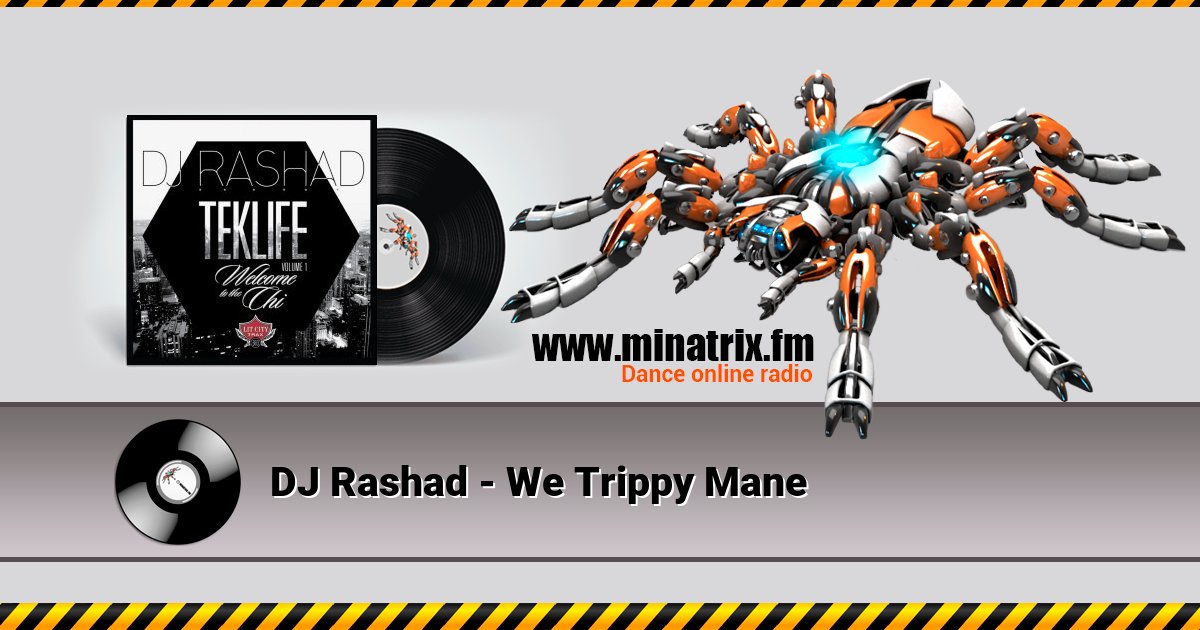 DJ Rashad - We Trippy Mane  
