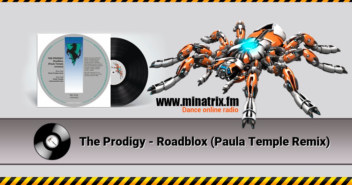 The Prodigy - Roadblox (Paula Temple Remix) The Prodigy - Roadblox (Paula Temple Remix) скачать бесплатно