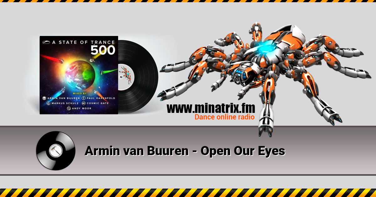Armin van Buuren - Open Our Eyes Armin van Buuren - Open Our Eyes скачать бесплатно