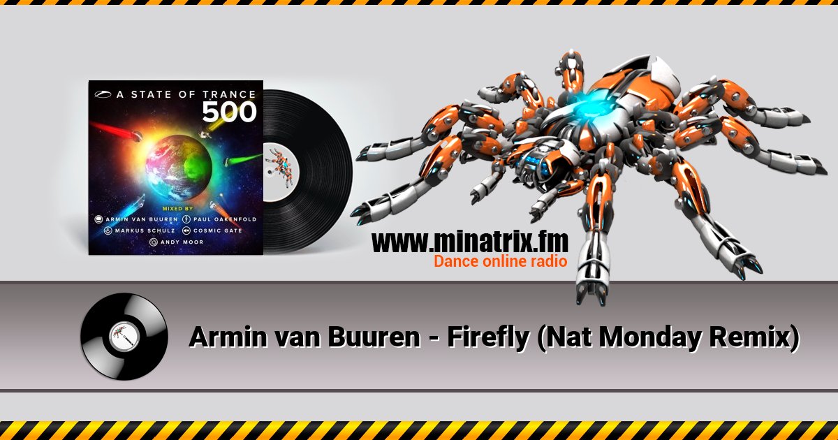 Armin van Buuren - Firefly (Nat Monday Remix) Armin van Buuren - Firefly (Nat Monday Remix) скачать бесплатно