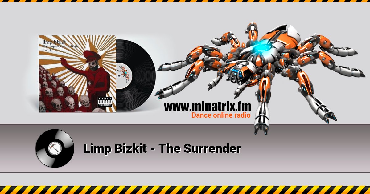 Limp Bizkit - The Surrender Limp Bizkit - The Surrender скачать бесплатно