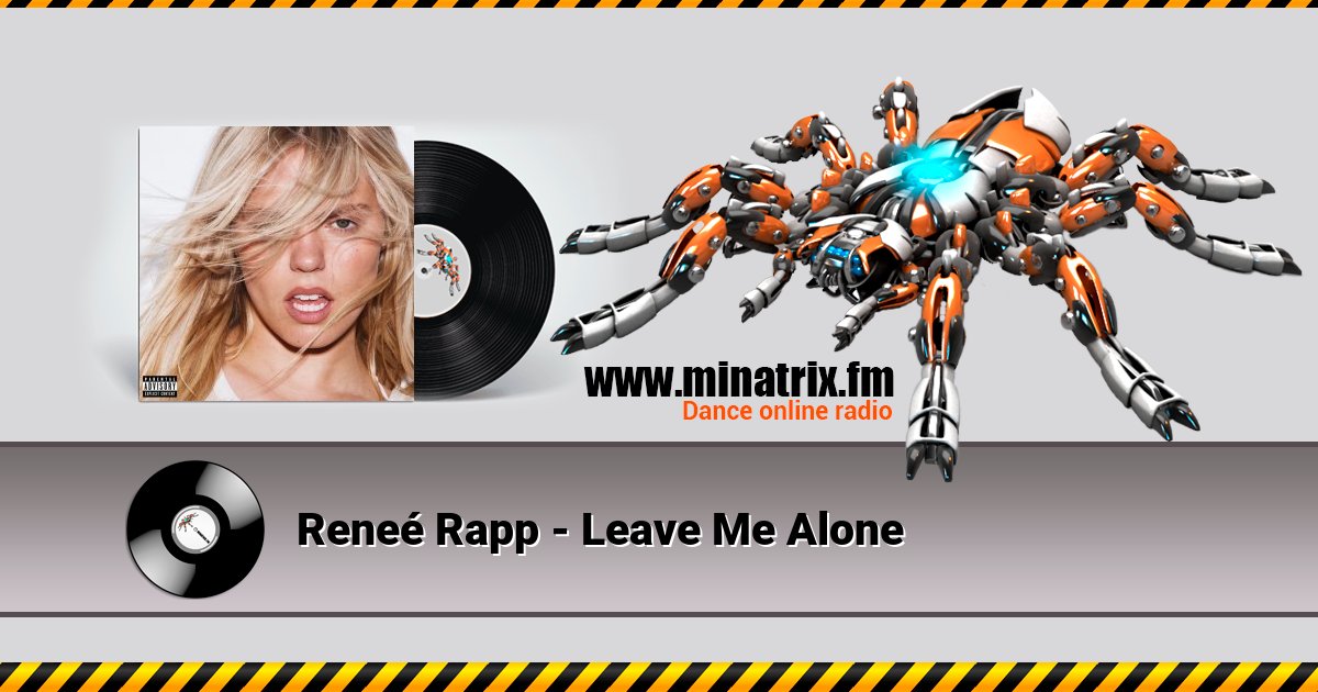 Reneé Rapp - Leave Me Alone Reneé Rapp - Leave Me Alone скачать бесплатно