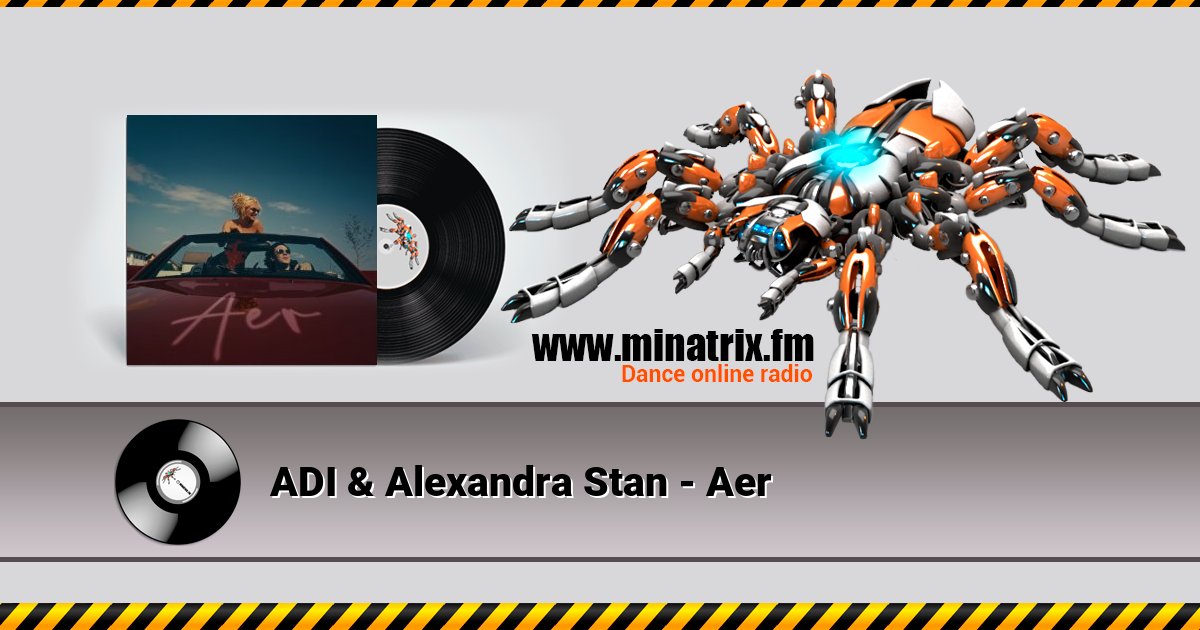 ADI & Alexandra Stan - Aer ADI & Alexandra Stan - Aer скачать бесплатно