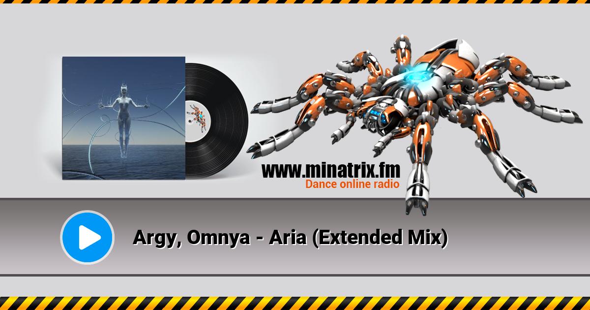 Argy, Omnya - Aria (Extended Mix)  