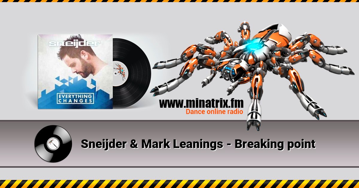 Sneijder & Mark Leanings - Breaking point Sneijder & Mark Leanings - Breaking point скачать бесплатно