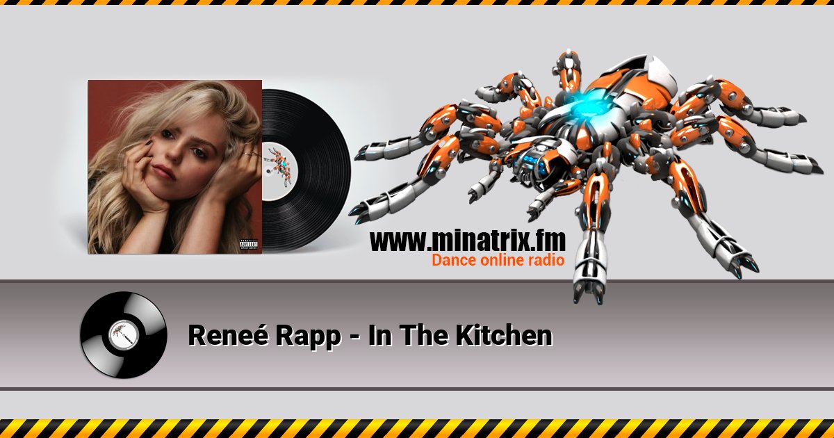 Reneé Rapp - In The Kitchen Reneé Rapp - In The Kitchen скачать бесплатно