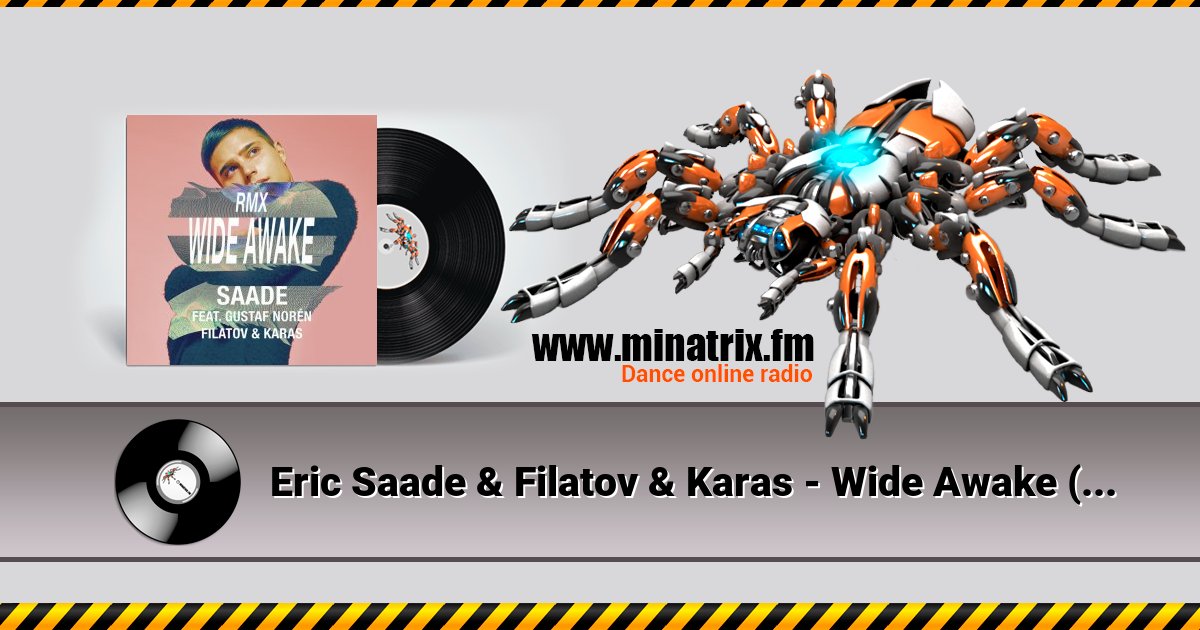 Eric Saade & Filatov & Karas - Wide Awake (feat. Gustaf Norén) [Red Mix]  
