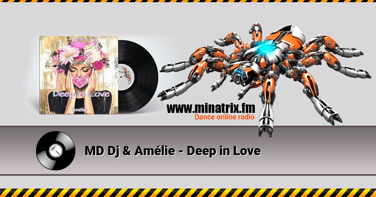 MD Dj & Amélie - Deep in Love  