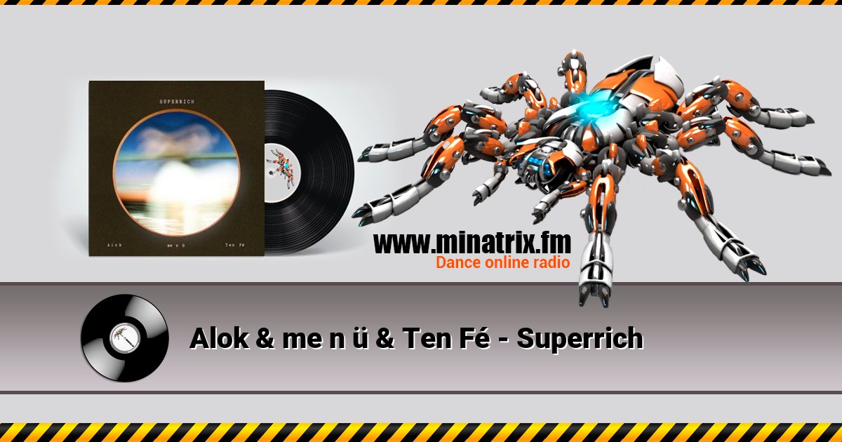 Alok & me n ü & Ten Fé - Superrich Alok & me n ü & Ten Fé - Superrich скачать бесплатно
