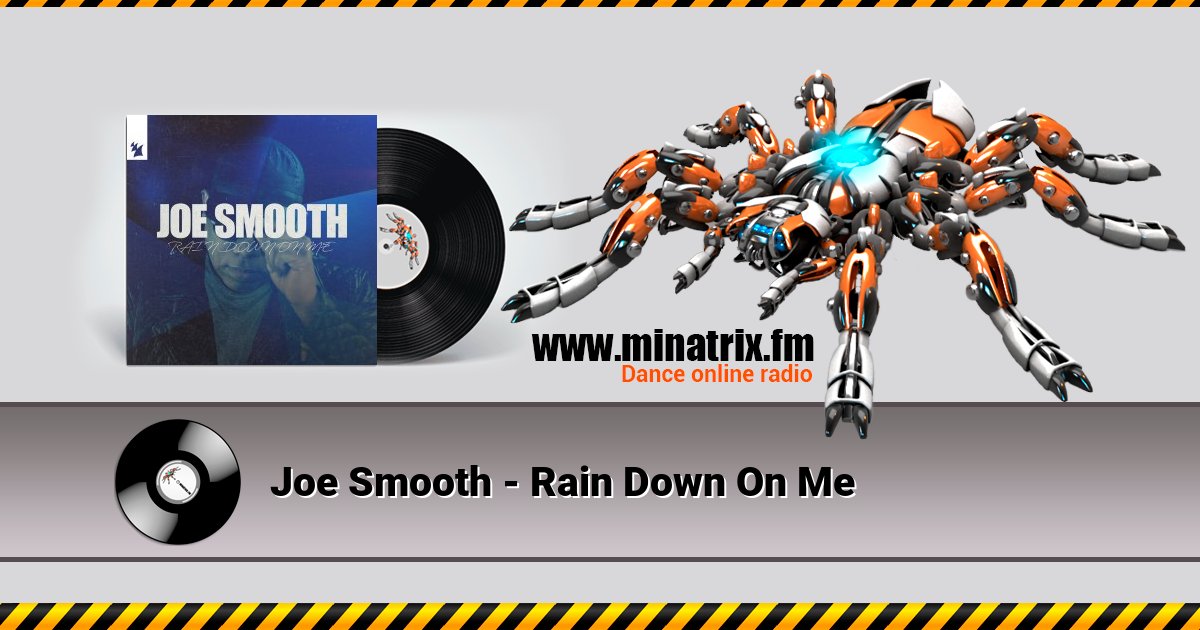 Joe Smooth - Rain Down On Me  
