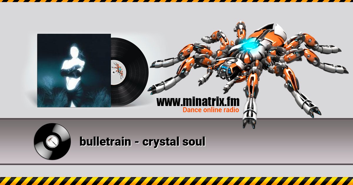 bulletrain - crystal soul bulletrain - crystal soul скачать бесплатно
