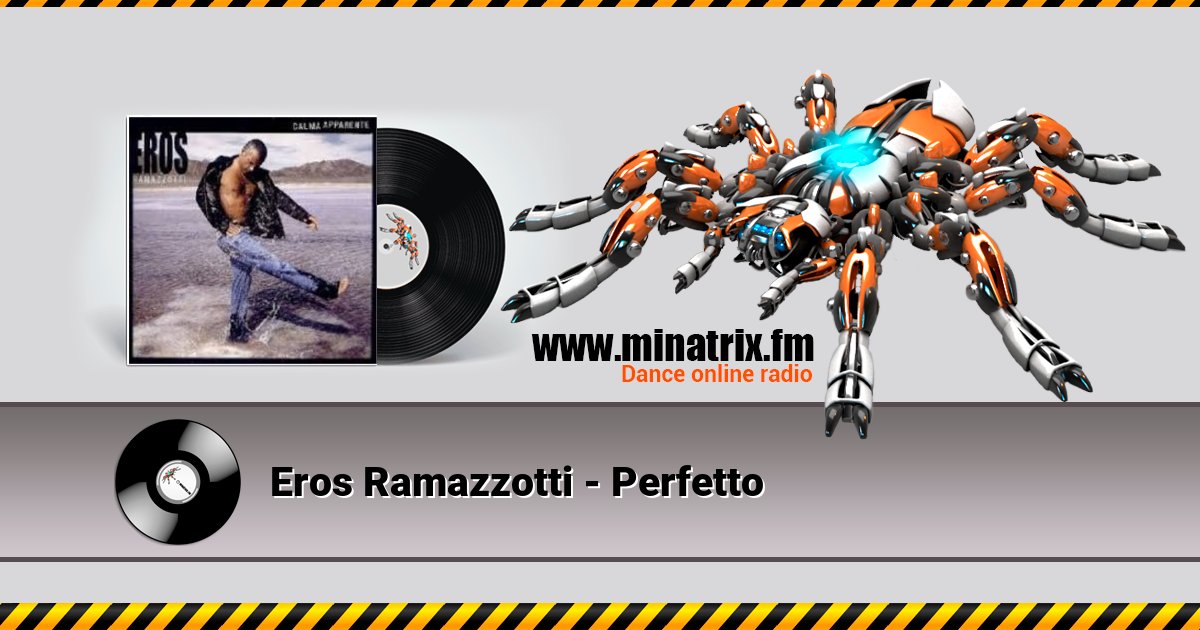 Eros Ramazzotti - Perfetto Eros Ramazzotti - Perfetto скачать бесплатно