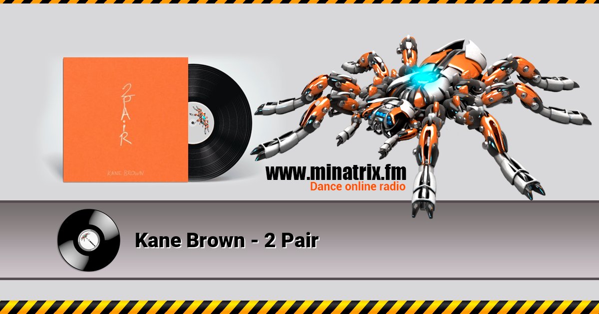 Kane Brown - 2 Pair Kane Brown - 2 Pair скачать бесплатно
