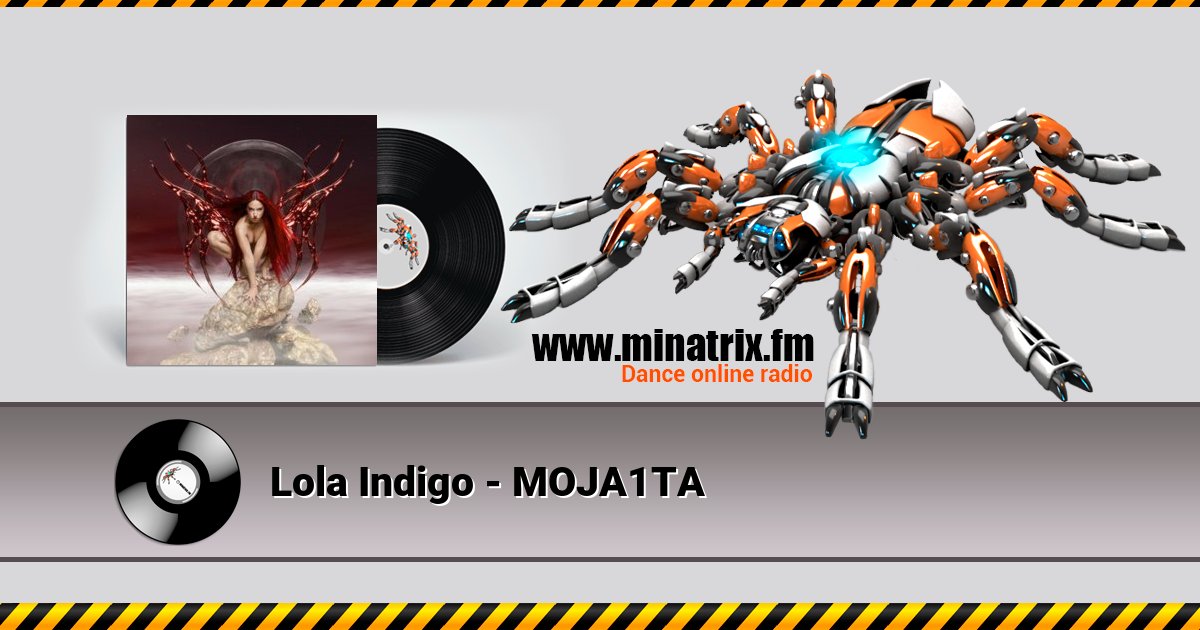 Lola Indigo - MOJA1TA Lola Indigo - MOJA1TA скачать бесплатно