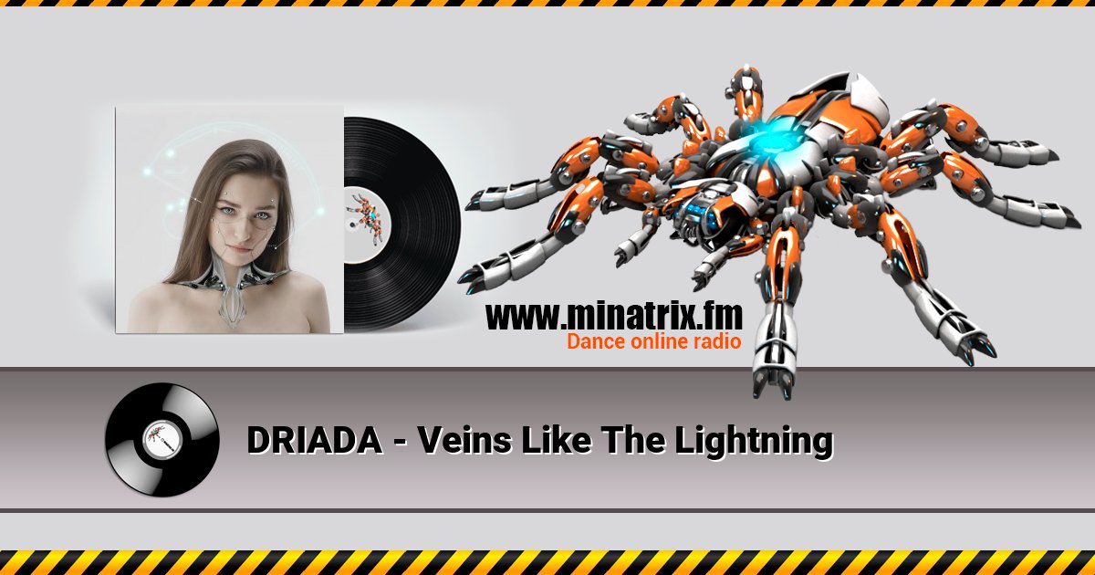 DRIADA - Veins Like The Lightning DRIADA - Veins Like The Lightning скачать бесплатно
