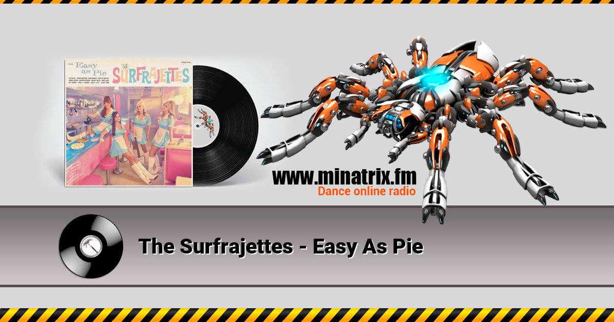 The Surfrajettes - Easy As Pie The Surfrajettes - Easy As Pie скачать бесплатно