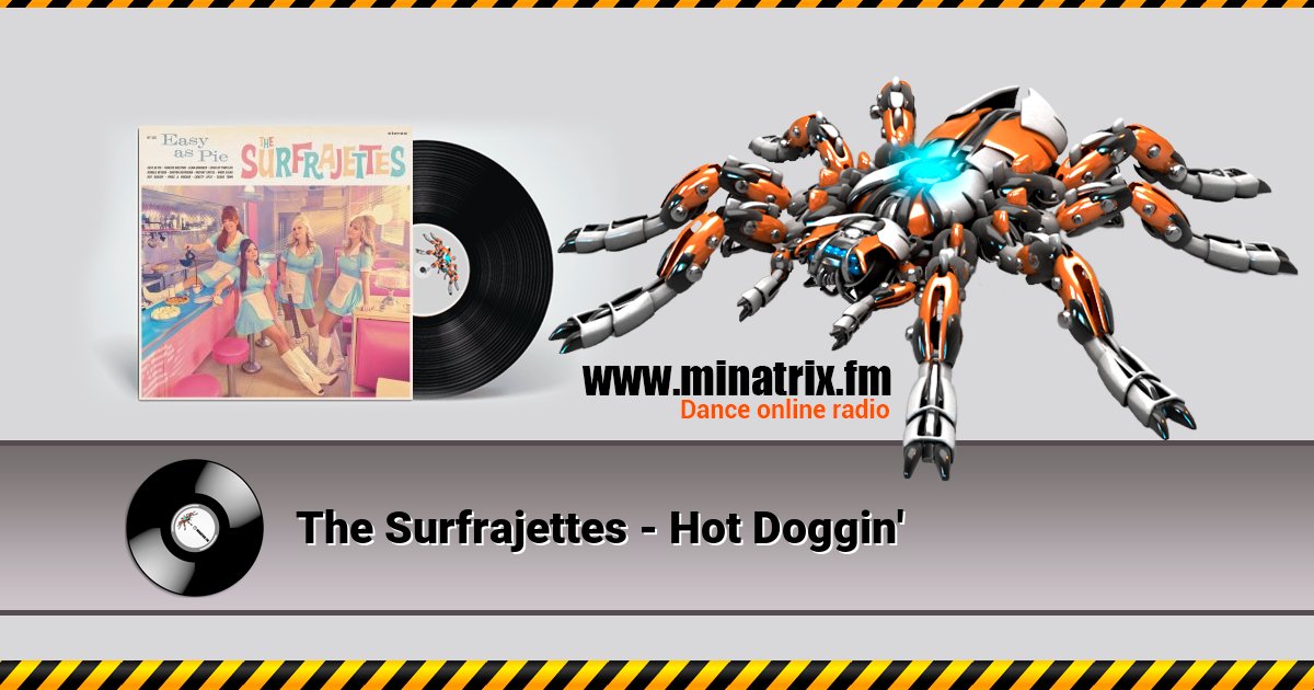 The Surfrajettes - Hot Doggin' The Surfrajettes - Hot Doggin' скачать бесплатно