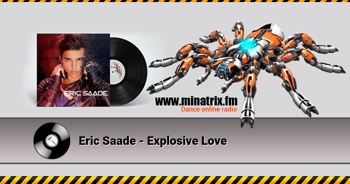 Eric Saade - Explosive Love Eric Saade - Explosive Love скачать бесплатно