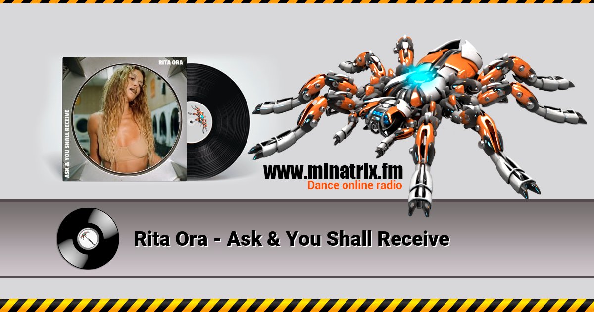 Rita Ora - Ask & You Shall Receive Rita Ora - Ask & You Shall Receive скачать бесплатно