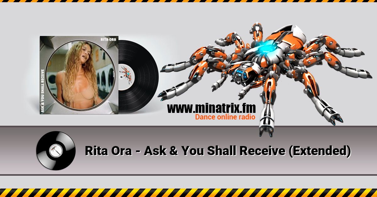 Rita Ora - Ask & You Shall Receive (Extended) Rita Ora - Ask & You Shall Receive (Extended) скачать бесплатно
