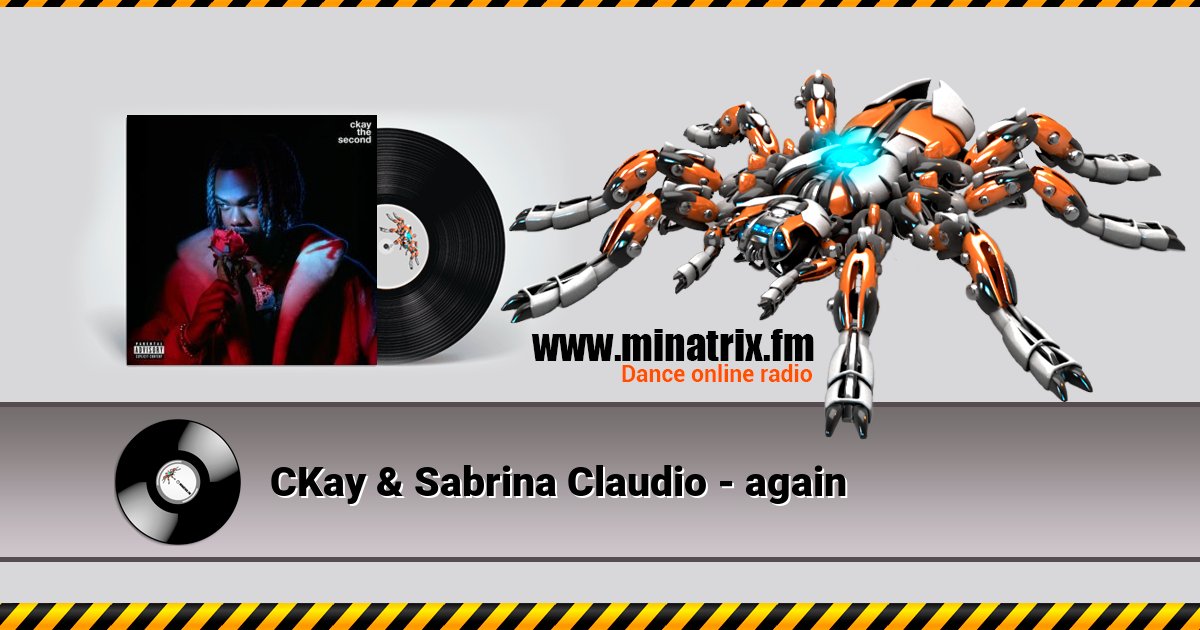 CKay & Sabrina Claudio - again CKay & Sabrina Claudio - again скачать бесплатно