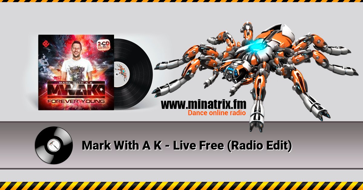 Mark With A K - Live Free (Radio Edit) Mark With A K - Live Free (Radio Edit) скачать бесплатно