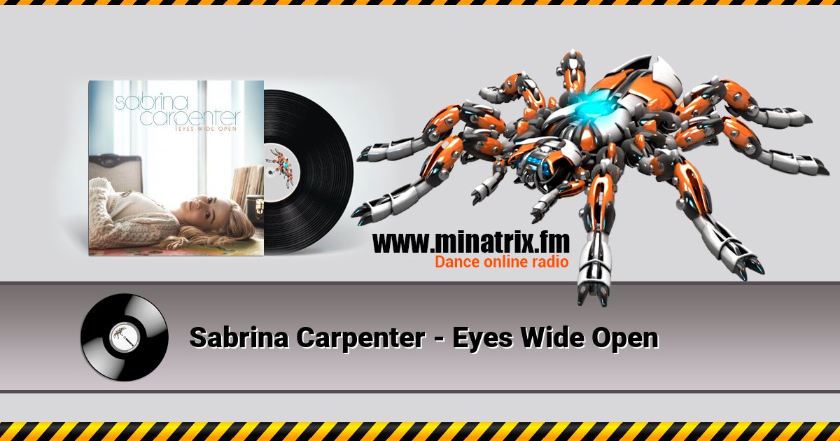 Sabrina Carpenter - Eyes Wide Open Sabrina Carpenter - Eyes Wide Open скачать бесплатно