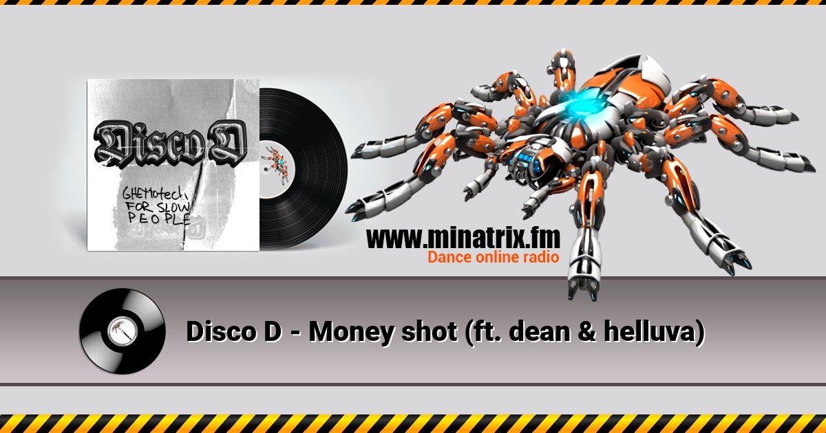 Disco D - Money shot (ft. dean & helluva) Disco D - Money shot (ft. dean & helluva) скачать бесплатно