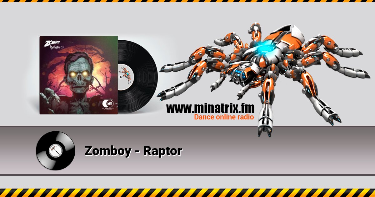 Zomboy - Raptor Zomboy - Raptor скачать бесплатно