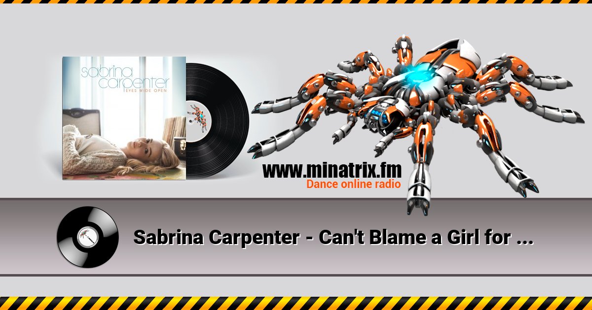 Sabrina Carpenter - Can't Blame a Girl for Trying Sabrina Carpenter - Can't Blame a Girl for Trying скачать бесплатно