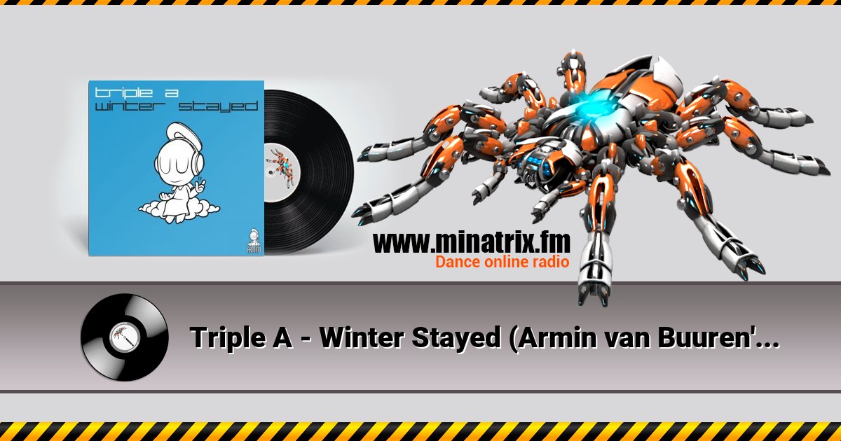 Triple A - Winter Stayed (Armin van Buuren's On The Beach Intro Mix) Triple A - Winter Stayed (Armin van Buuren's On The Beach Intro Mix) скачать бесплатно