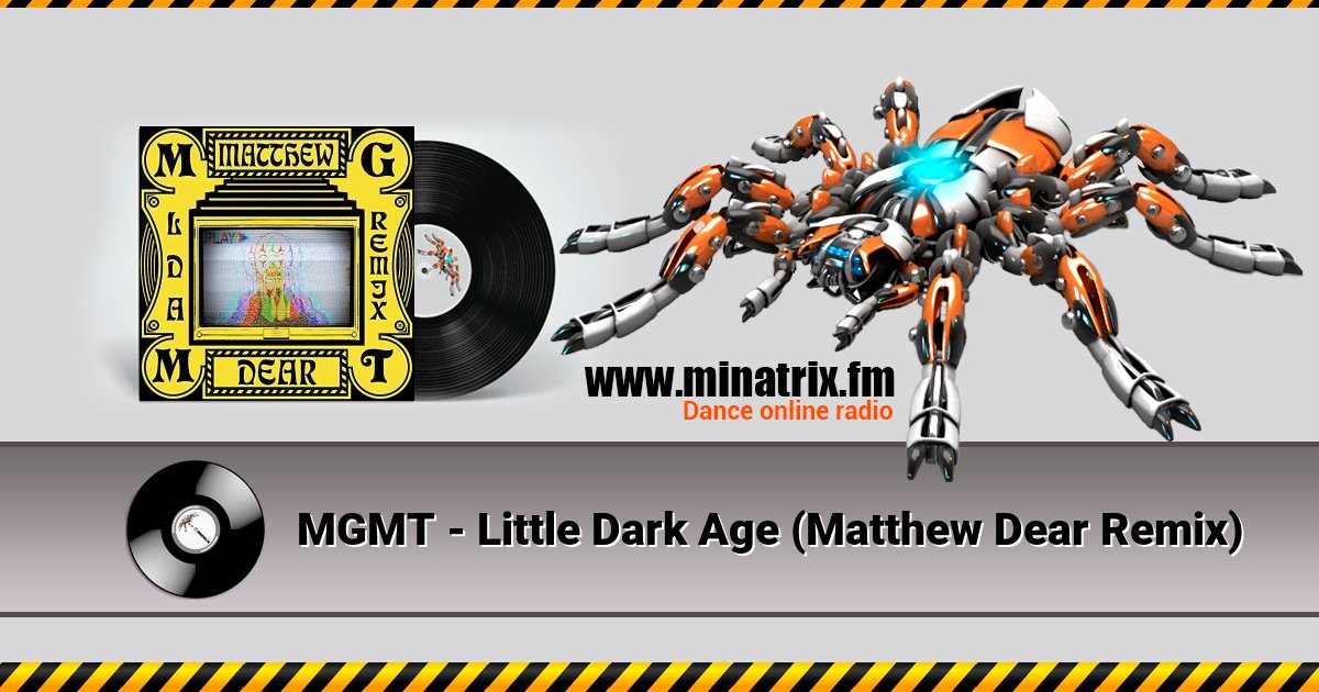 MGMT - Little Dark Age (Matthew Dear Remix) MGMT - Little Dark Age (Matthew Dear Remix) скачать бесплатно