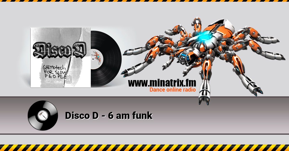 Disco D - 6 am funk Disco D - 6 am funk скачать бесплатно