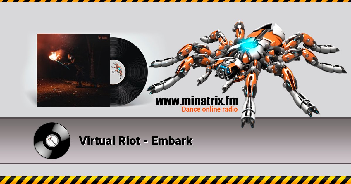Virtual Riot - Embark Virtual Riot - Embark скачать бесплатно