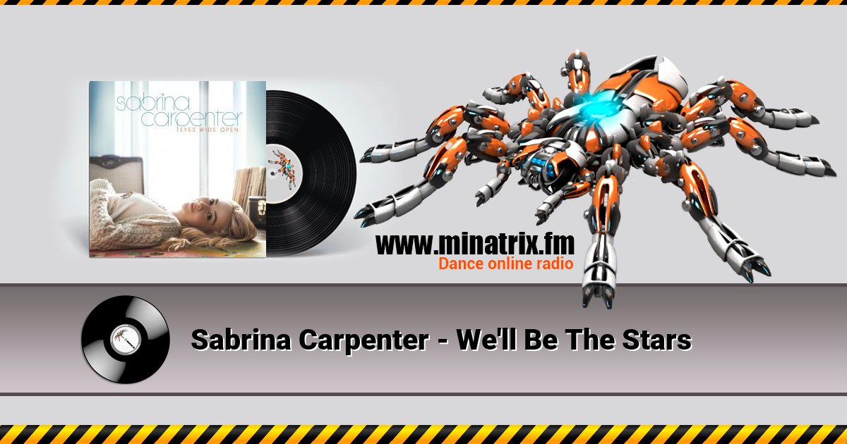 Sabrina Carpenter - We'll Be The Stars Sabrina Carpenter - We'll Be The Stars скачать бесплатно