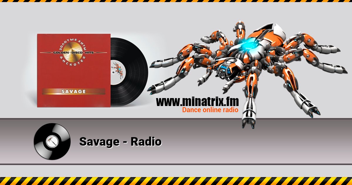 Savage - Radio Savage - Radio скачать бесплатно