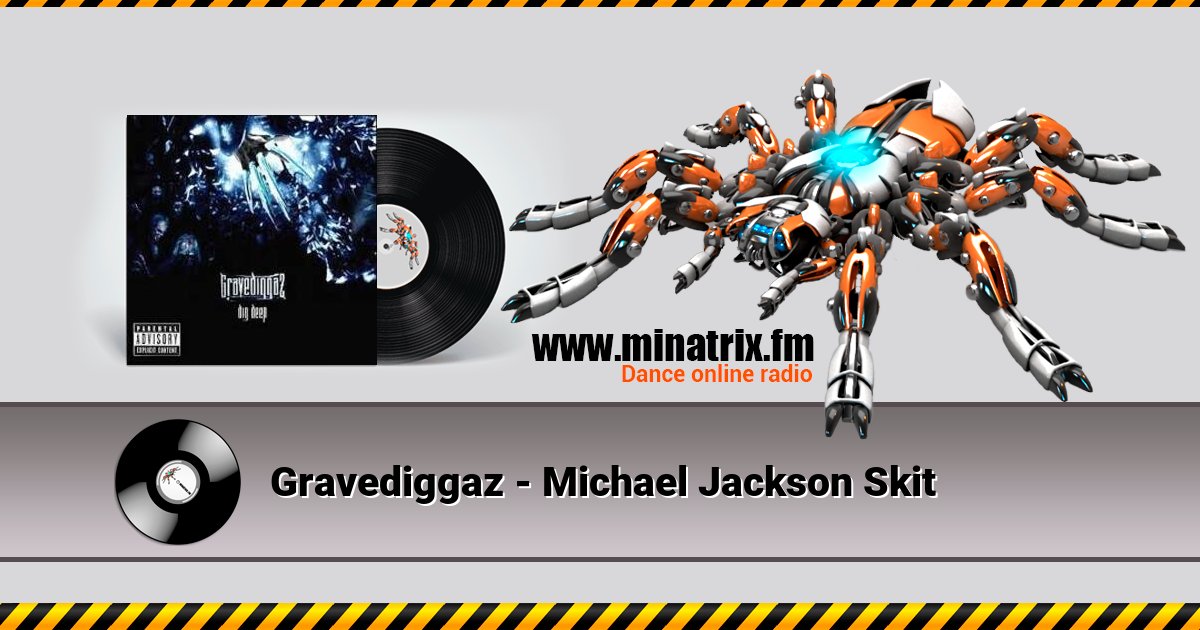 Gravediggaz - Michael Jackson Skit Gravediggaz - Michael Jackson Skit скачать бесплатно