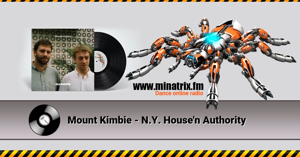 Mount Kimbie - N.Y. House'n Authority Mount Kimbie - N.Y. House'n Authority скачать бесплатно