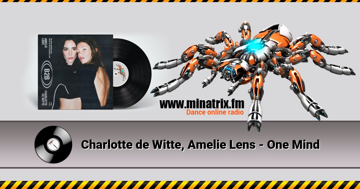 Charlotte de Witte, Amelie Lens - One Mind Charlotte de Witte, Amelie Lens - One Mind скачать бесплатно