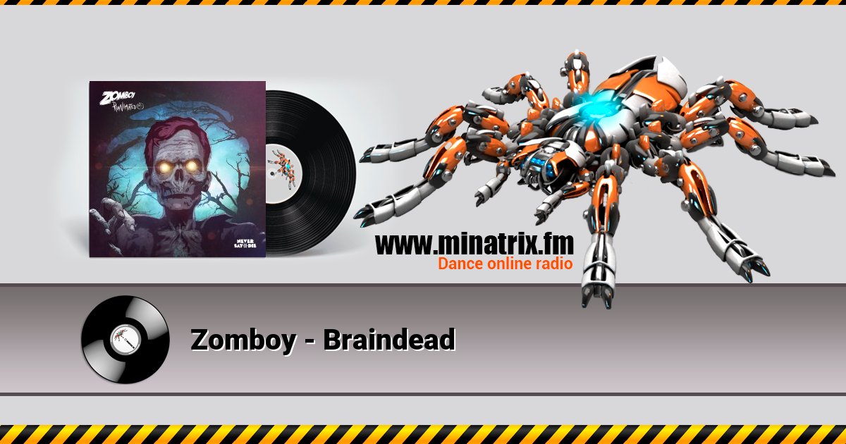 Zomboy - Braindead Zomboy - Braindead скачать бесплатно