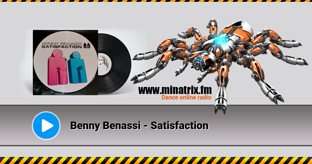 Benny Benassi - Satisfaction  