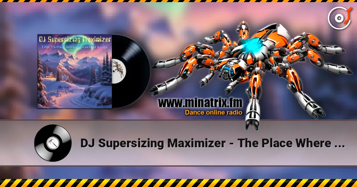 DJ Supersizing Maximizer - The Place Where Living Love (Non-Stop NorthernMix) слушать онлайн в высоком качестве | Minatrix.FM