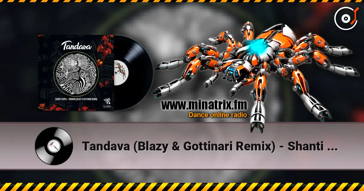 Tandava (Blazy & Gottinari Remix) - Shanti People слушать онлайн в высоком качестве | Minatrix.FM